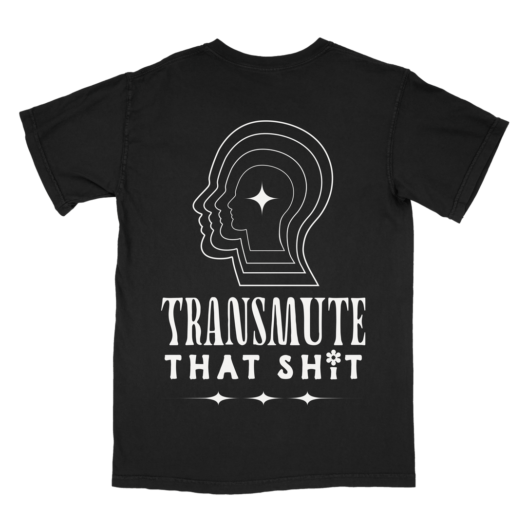 Transmute that Sh*t"