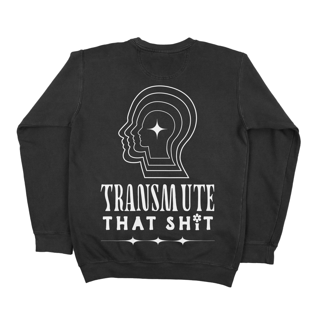 Transmute that Sh*t"